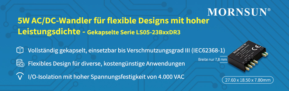 Mornsun 5W AC/DC-Wandler für flexible Designs mit hoher Leistungsdichte - Gekapselte Serie LS05-23BxxDR3.jpg