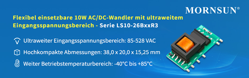 Mornsun 10W AC/DC-Wandler mit ultraweiten Eingangsspannungen bis 528 VAC bzw. 745 VDC und kompakte Abmessungen sind - LS10-26BxxR3.jpg