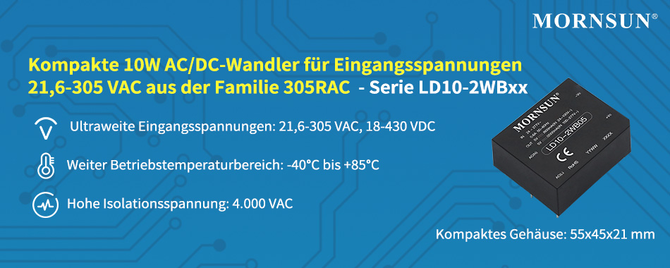 MORNSUN Zuverlässige Netzteile mit ultraweiten Eingangsspannungsbereichen - neuen AC/DC-Wandler LD10-2WBxx.jpg