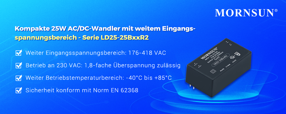 Mornsun Überspannungsfeste 25W AC/DC-Wandler - neuen Serie LD25-25BxxR2