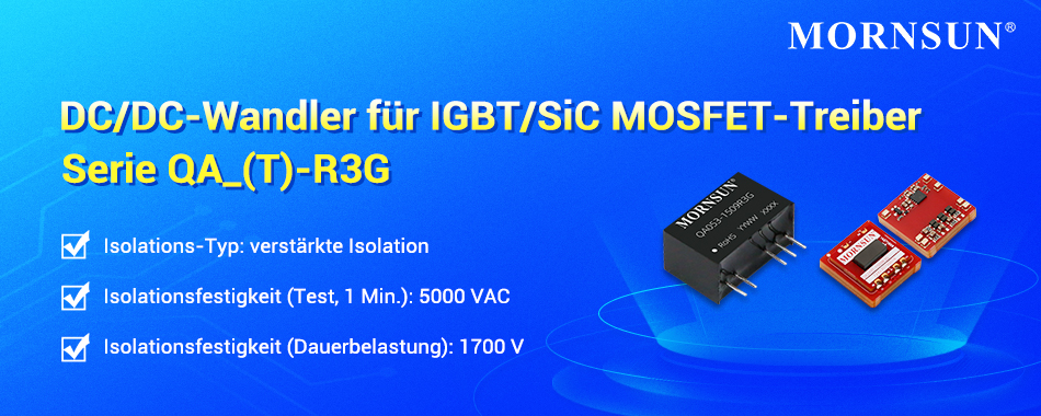 Mornsun Stromversorgungen für IGBT/SiC-MOSFET-Treiber.jpg